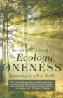 Image for Ecology of Oneness: Awakening in a Free World