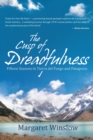 Image for Cusp of Dreadfulness: Fifteen Seasons in Tierra Del Fuego and Patagonia
