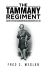 Image for Tammany Regiment: A History of the Forty-Second New York Volunteer Infantry, 1861-1864