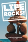 Image for Life Rocks!