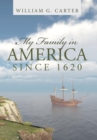 Image for My Family in America since 1620