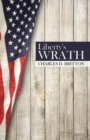 Image for Liberty&#39;s Wrath