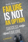 Image for Failure is Not an Option