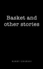 Image for Basket and Other Stories