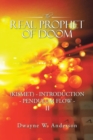 Image for The REAL PROPHET of DOOM (KISMET) - INTRODUCTION - PENDULUM FLOW - II