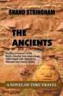 Image for The Ancients : A Novel of Time Travel