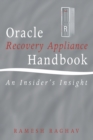 Image for Oracle Recovery Appliance Handbook : An Insider&#39;s Insight