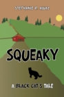 Image for Squeaky: A Black Cat&#39;S Tale