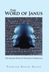 Image for The Word of Janus : The Second Novel in the Janus Chronicles
