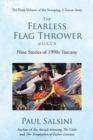 Image for The Fearless Flag Thrower of Lucca : Nine Stories of 1990s Tuscany