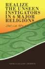 Image for Realize the Unseen Instigators in 6 Major Religions