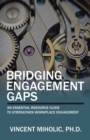 Image for Bridging Engagement Gaps