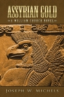 Image for Assyrian Gold : A William Church Novel