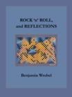 Image for Rock &#39;N&#39; Roll, and Reflections