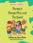 Image for Bumpy&#39;s World: Bumpy&#39;S Boogie Man and the Guest