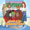 Image for Friends of the Enchanted Forest.