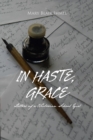Image for In Haste, Grace: Letters of a Victorian School Girl
