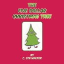 Image for Five Dollar Christmas Tree
