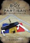 Image for The Boy and the Partisan in Transylvania
