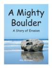 Image for A Mighty Boulder