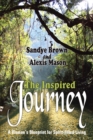 Image for Inspired Journey: A Woman&#39;s Blueprint for Spirit-Filled Living