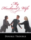 Image for My Husband&#39;S Wife