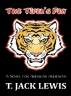 Image for Tiger&#39;s Den: A Novel for American Audiences