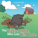 Image for Little Mole Who Lost His Hole