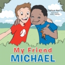 Image for My Friend Michael