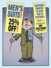 Image for Men&#39;s Suits! 25% Off!: Cartoons Created to Keep You in Stitches