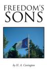 Image for Freedom&#39;s Sons