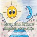 Image for Sun and Moon : Played by Sol y Luna