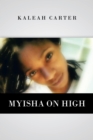 Image for Myisha on High
