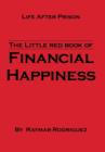 Image for The Little Red Book of Financial Happiness : Life After Prison