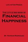 Image for The Little Red Book of Financial Happiness : Life After Prison