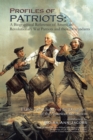 Image for Profiles of Patriots: a Biographical Reference of American Revolutionary War Patriots and Their Descendants: El Palo Alto Chapter of the Daughters of the American Revolution