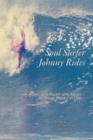 Image for Soul Surfer Johnny Rides: Again and Again and Again: All Three Books in One