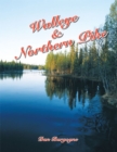 Image for Walleye &amp; Northern Pike