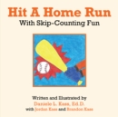 Image for Hit a Home Run: With Skip-Counting Fun.
