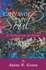 Image for Canvas of My Soul: A Collection of Poems