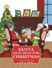 Image for Santa Gets Help for Christmas