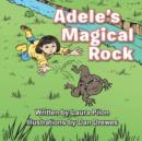 Image for Adele&#39;s Magical Rock