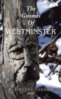 Image for Gnomes of Westminster