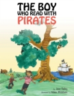 Image for Boy Who Read with Pirates