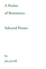 Image for Pocket of Resistance: Selected Poems