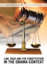 Image for Law, Race and the Constitution in the Obama-Context