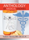 Image for Anthology of Medical Diseases