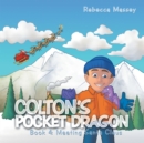 Image for Colton&#39;s Pocket Dragon: Book 4: Meeting Santa Claus