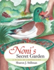 Image for Noni&#39;s Secret Garden: A Place of Connection