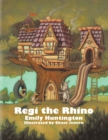 Image for Regi the Rhino